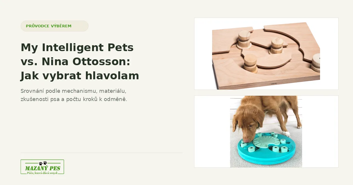 My Intelligent Pets vs. Nina Ottosson - srovnání hlavolamů pro psy